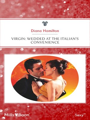 cover image of Virgin--Wedded At the Italian's Convenience